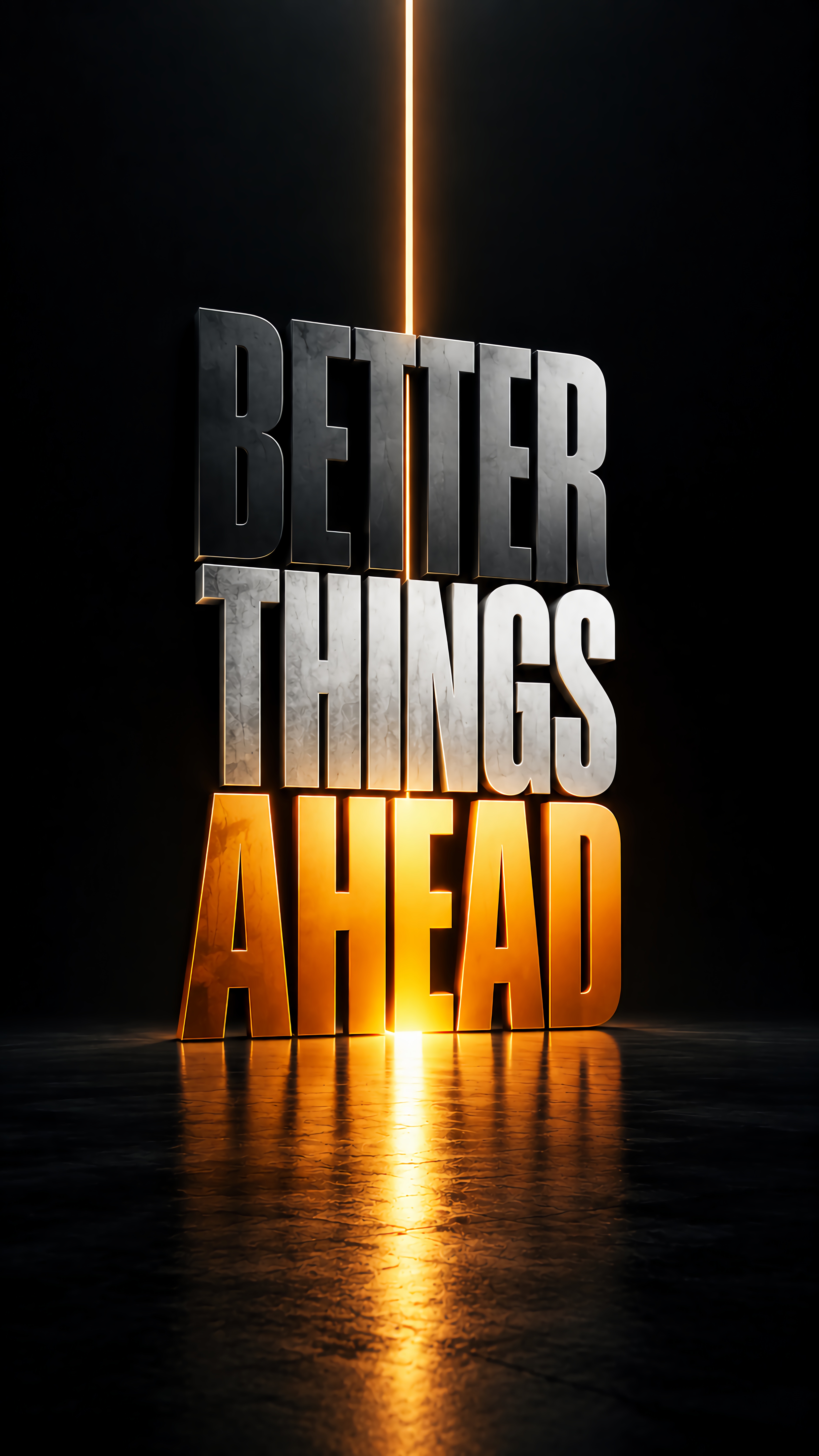 Better Things Ahead 3D Glowing Text Dark Aesthetic Wallpaper